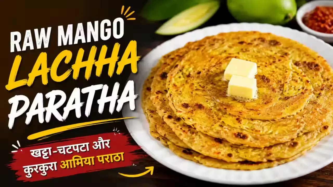 Raw Mango Lachha Paratha Recipe | Crispy & Tangy Kairi Layered Paratha